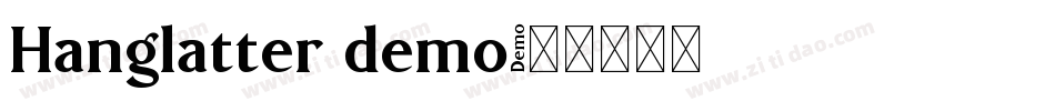 Hanglatter demo字体转换
